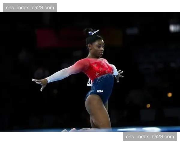 美国体操奥运选拔赛名单公布，拜尔斯领衔出战